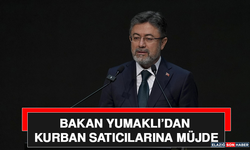 Bakan Yumaklı’dan Kurban Satıcılarına Müjde