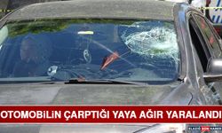 Otomobilin Çarptığı Yaya Ağır Yaralandı