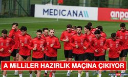 A Milliler Hazırlık Maçına Çıkıyor