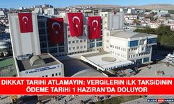 Dikkat Tarihi Atlamayın: Vergilerin İlk Taksidinin Ödeme Tarihi 1 Haziran’da Doluyor