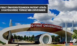 Fırat Üniversitesinden Patent Atağı: 9 Kategoride Türkie’nin Zirvesinde