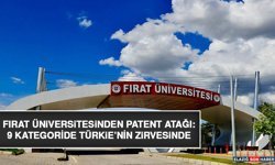 Fırat Üniversitesinden Patent Atağı: 9 Kategoride Türkie’nin Zirvesinde