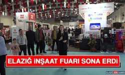 Elazığ İnşaat Fuarı Sona Erdi