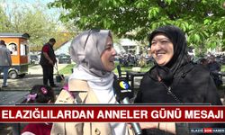 Elazığlılardan Anneler Günü Mesajı