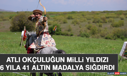 Atlı Okçuluğun Milli Yıldızı 6 Yıla 41 Altın Madalya Sığdırdı