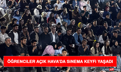 Öğrenciler Açık Hava’da Sinema Keyfi Yaşadı
