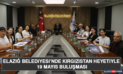 Elazığ Belediyesi’nde Kırgızistan Heyetiyle 19 Mayıs Buluşması