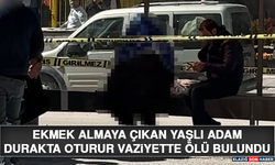 Ekmek Almaya Çıkan Yaşlı Adam Durakta Oturur Vaziyette Ölü Bulundu