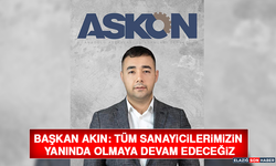 Başkan Akın: Tüm Sanayicilerimizin Yanında Olmaya Devam Edeceğiz