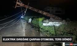 Elektrik Direğine Çarpan Otomobil Ters Döndü
