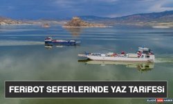 Feribot Seferlerinde Yaz Tarifesi