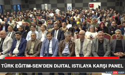 Türk Eğitim-Sen’den Dijital İstilaya Karşı Panel