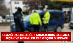 Elazığ’da Lisede Üst Aramasında Sallama, Bıçak ve Mermiler Ele Geçirildi İddiası