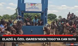 Elazığ İl Özel İdaresi’nden Togo’ya Can Suyu