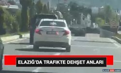 Elazığ’da Trafikte Dehşet Anları