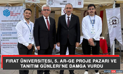 Fırat Üniversitesi, 5. Ar-Ge Proje Pazarı ve Tanıtım Günleri’ne Damga Vurdu