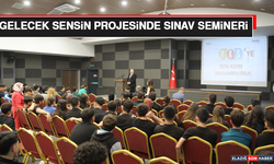 Gelecek Sensin Projesinde Sınav Semineri