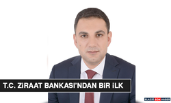 T.C. Ziraat Bankası’ndan Bir İlk