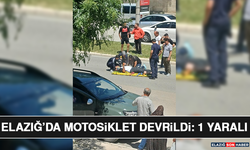 Elazığ’da Motosiklet Devrildi: 1 Yaralı