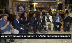 Kıraat ve Tasavvuf Musikisiyle Gönüllere Hitap Eden Gece