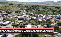 Salkaya Köyü’nde Çalışmalar Başlatıldı