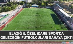 Elazığ İl Özel İdare Spor’da Geleceğin Futbolcuları Sahaya Çıktı