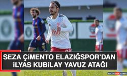 Seza Çimento Elazığspor’dan İlyas Kubilay Yavuz Atağı
