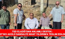 TSD Elazığ’dan Anlamlı Destek: 27’nci Akülü Sandalye Nihat Yıldırım’a Teslim Edildi