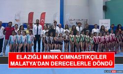 Elazığlı Minik Cimnastikçiler Malatya’dan Derecelerle Döndü