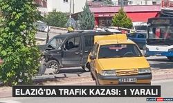 Elazığ'da Trafik Kazası: 1 Yaralı