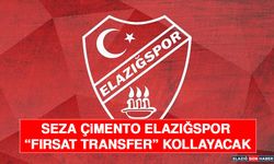 Seza Çimento Elazığspor “Fırsat Transfer” Kollayacak