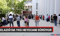 Elazığ’da YKS Heyecanı Sürüyor