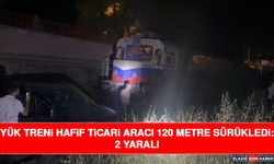Yük Treni Hafif Ticari Aracı 120 Metre Sürükledi: 2 Yaralı