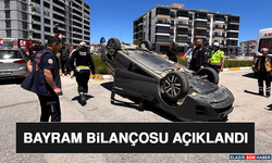 Bayram Bilançosu Açıklandı