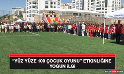 “Yüz Yüze 100 Çocuk Oyunu” Etkinliğine Yoğun İlgi