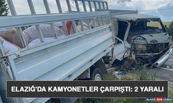 Elazığ'da Kamyonetler Çarpıştı: 2 Yaralı