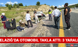 Elazığ’da Otomobil Takla Attı: 3 Yaralı