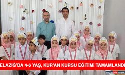 Elazığ’da 4-6 Yaş, Kur’an Kursu Eğitimi Tamamlandı