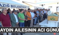 Aydın Ailesinin Acı Günü