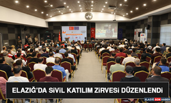 Elazığ’da Sivil Katılım Zirvesi Düzenlendi