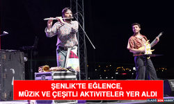 Şenlik’te Eğlence, Müzik ve Çeşitli Aktiviteler Yer Aldı