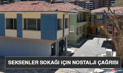 Seksenler Sokağı İçin Nostalji Çağrısı
