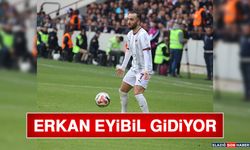 Erkan Eyibil Gidiyor