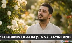 “Kurbanın Olalım (S.A.V)” Yayınlandı