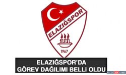 Elazığspor’da Görev Dağılımı Belli Oldu