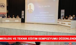 Mesleki ve Teknik Eğitim Sempozyumu Düzenlendi