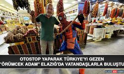 Otostop Yaparak Türkiye'yi Gezen "Örümcek Adam" Elazığ'da Vatandaşlarla Buluştu