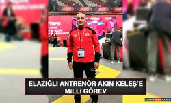 Elazığlı Antrenör Akın Keleş’e Milli Görev