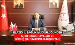Elazığ İl Sağlık Müdürlüğünden Uyarı!
