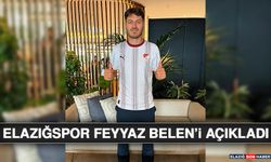 Elazığspor Feyyaz Belen’i Açıkladı